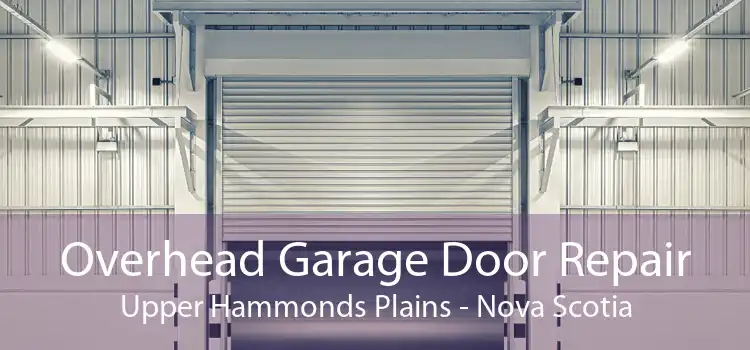 Overhead Garage Door Repair Upper Hammonds Plains - Nova Scotia