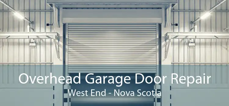 Overhead Garage Door Repair West End - Nova Scotia