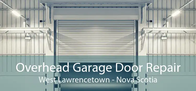 Overhead Garage Door Repair West Lawrencetown - Nova Scotia