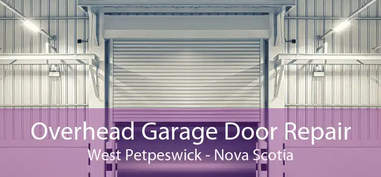 Overhead Garage Door Repair West Petpeswick - Nova Scotia