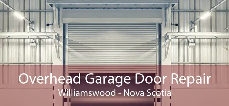 Overhead Garage Door Repair Williamswood - Nova Scotia