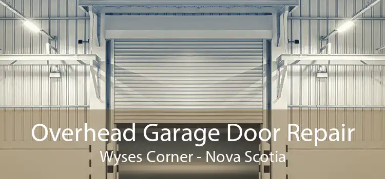 Overhead Garage Door Repair Wyses Corner - Nova Scotia