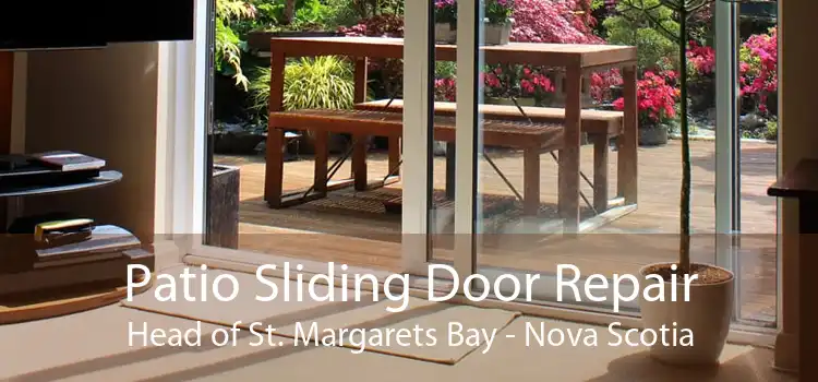 Patio Sliding Door Repair Head of St. Margarets Bay - Nova Scotia