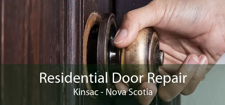 Residential Door Repair Kinsac - Nova Scotia