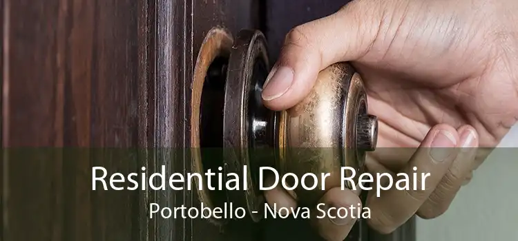 Residential Door Repair Portobello - Nova Scotia