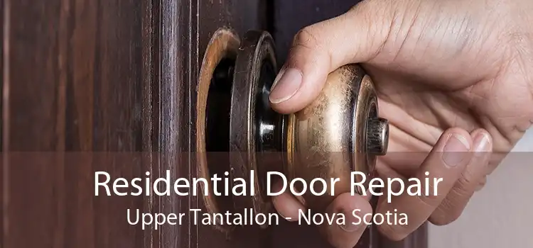 Residential Door Repair Upper Tantallon - Nova Scotia