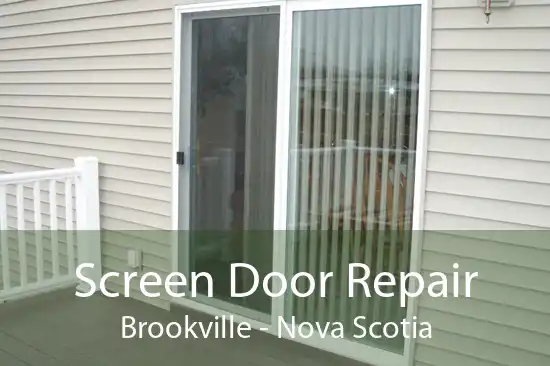 Screen Door Repair Brookville - Nova Scotia