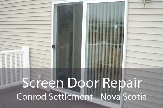 Screen Door Repair Conrod Settlement - Nova Scotia