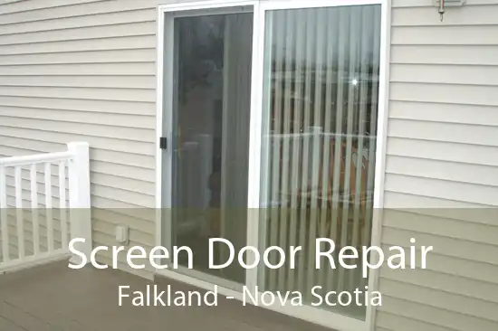 Screen Door Repair Falkland - Nova Scotia
