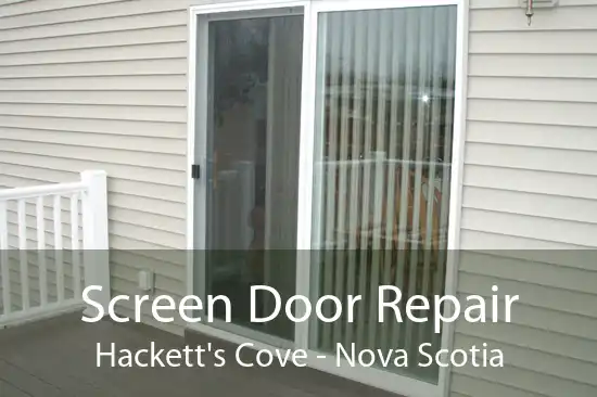 Screen Door Repair Hackett's Cove - Nova Scotia