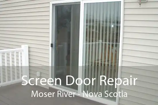 Screen Door Repair Moser River - Nova Scotia