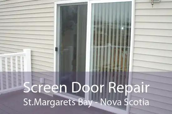 Screen Door Repair St.Margarets Bay - Nova Scotia