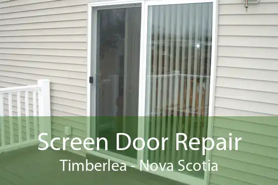 Screen Door Repair Timberlea - Nova Scotia