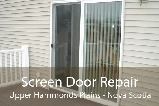 Screen Door Repair Upper Hammonds Plains - Nova Scotia
