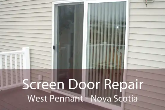 Screen Door Repair West Pennant - Nova Scotia