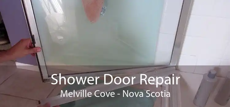 Shower Door Repair Melville Cove - Nova Scotia