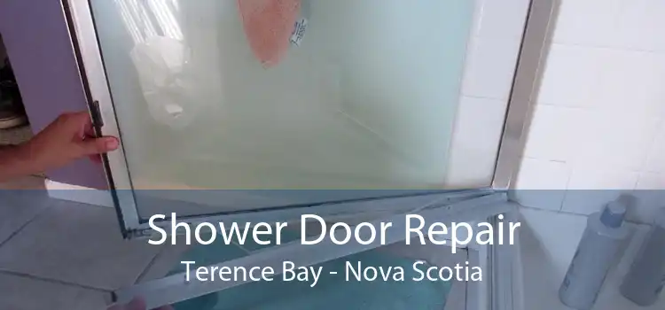 Shower Door Repair Terence Bay - Nova Scotia