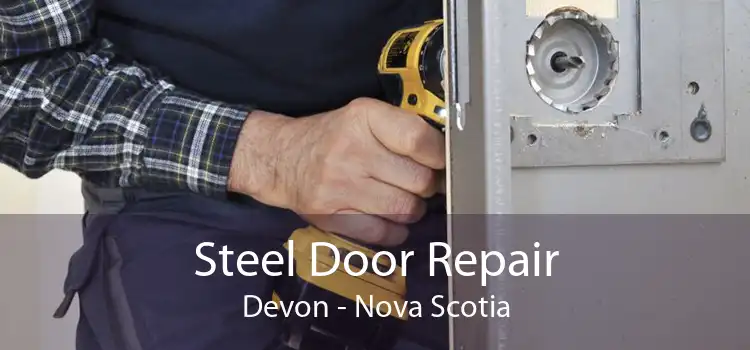 Steel Door Repair Devon - Nova Scotia