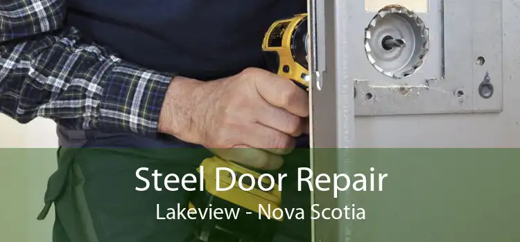 Steel Door Repair Lakeview - Nova Scotia
