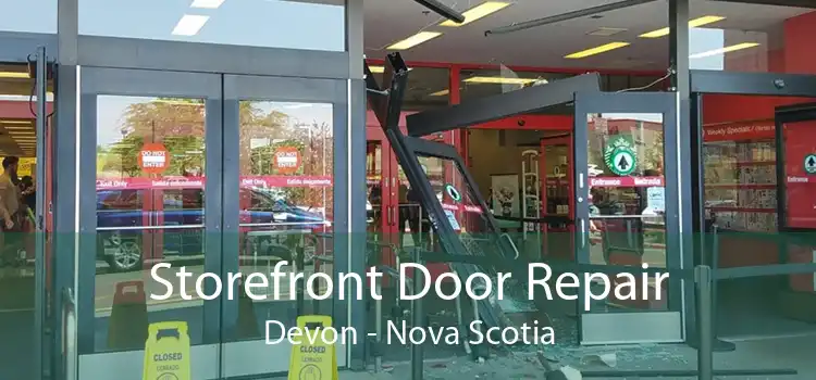 Storefront Door Repair Devon - Nova Scotia
