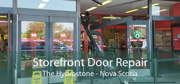 Storefront Door Repair The Hydrostone - Nova Scotia