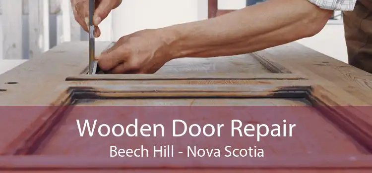 Wooden Door Repair Beech Hill - Nova Scotia