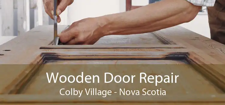 Wooden Door Repair Colby Village - Nova Scotia
