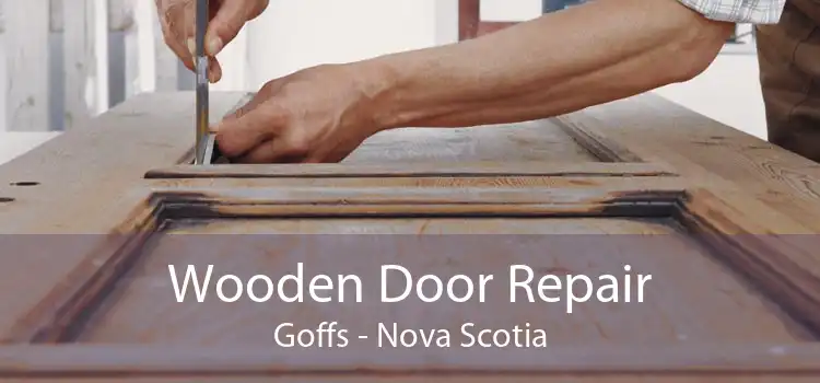 Wooden Door Repair Goffs - Nova Scotia