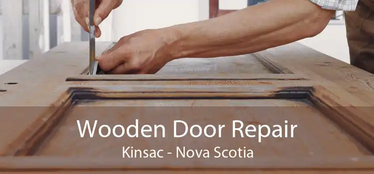 Wooden Door Repair Kinsac - Nova Scotia