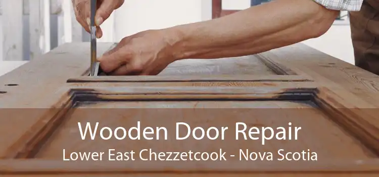 Wooden Door Repair Lower East Chezzetcook - Nova Scotia