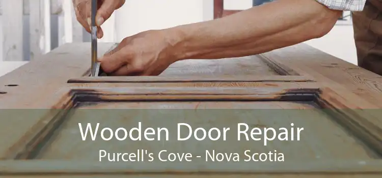 Wooden Door Repair Purcell's Cove - Nova Scotia