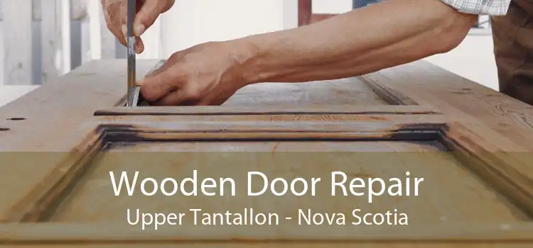 Wooden Door Repair Upper Tantallon - Nova Scotia